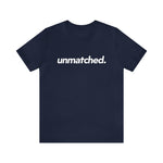 Unmatched Tee