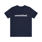 Unmatched Tee
